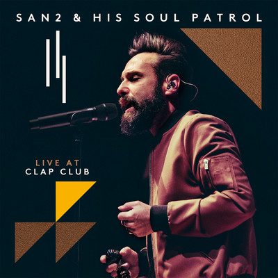 アルバム/Live at Clap Club/San2 & His Soul Patrol