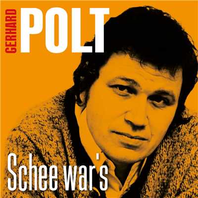 Schee war's - Das Beste/Gerhard Polt