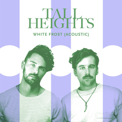 White Frost (Acoustic)/Tall Heights