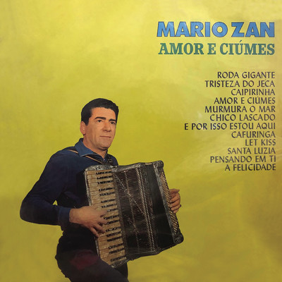 アルバム/Amor e Ciume/Mario Zan