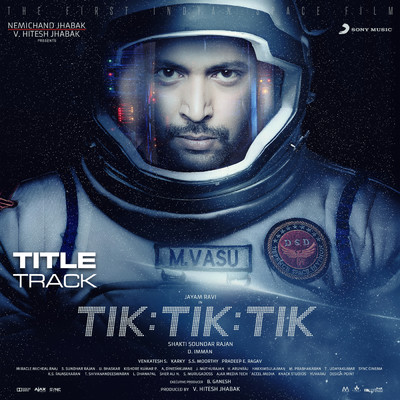 シングル/Tik Tik Tik (Title Track)/D. Imman／Yuvanshankar Raja／Yogi B／Sunitha Sarathy