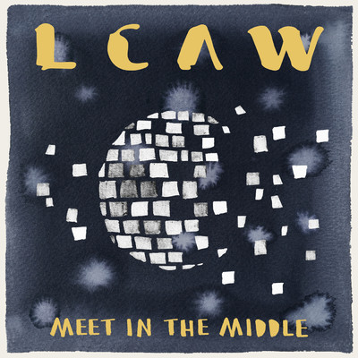 アルバム/Meet in the Middle (EP)/LCAW