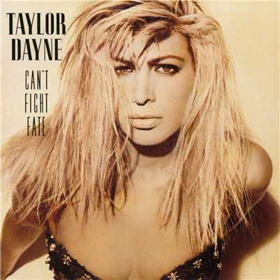アルバム/Can't Fight Fate (Expanded Edition)/Taylor Dayne