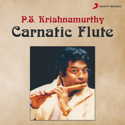 アルバム/Carnatic Flute/P.S. Krishnamurthy