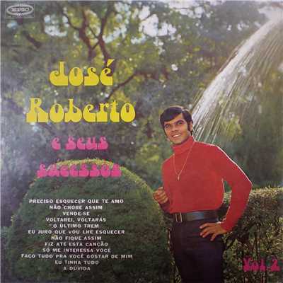 Jose Roberto e Seus Sucessos, Vol. 2/Jose Roberto