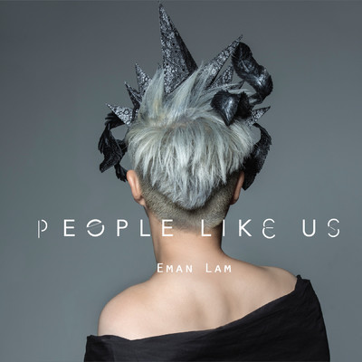 アルバム/People Like Us/Eman Lam
