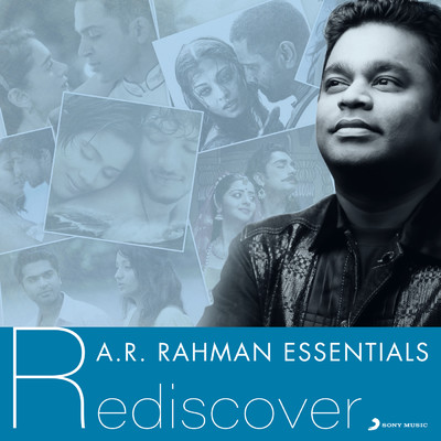 アルバム/A.R. Rahman Essentials (Rediscover)/A.R. Rahman