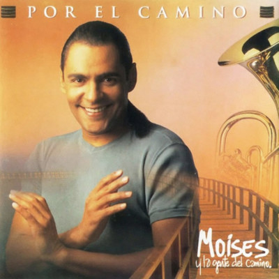 アルバム/Por El Camino/Moises Angulo