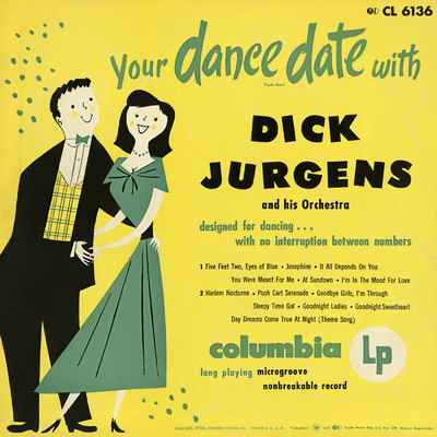 Your Dance Date with Dick Jurgens/Dick Jurgens & His Orchestra