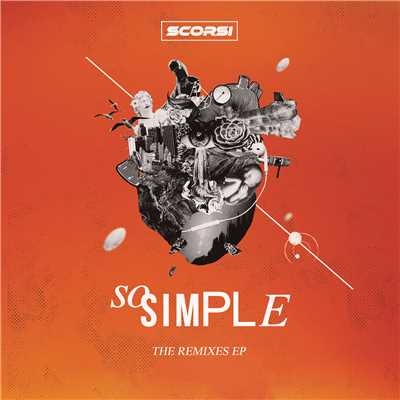 アルバム/So Simple (Remixes)/Scorsi