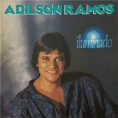 Iluminado/Adilson Ramos