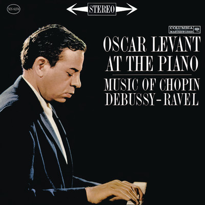 アルバム/Oscar Levant Plays Chopin, Rachmaninoff, Shostakovich, Scott and Prokofiev/Oscar Levant