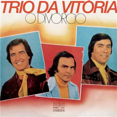アルバム/O Divorcio/Trio Da Vitoria