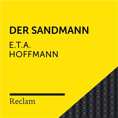 E.T.A. Hoffmann: Der Sandmann (Reclam Horbuch)/Reclam Horbucher／Hans Sigl／E.T.A. Hoffmann