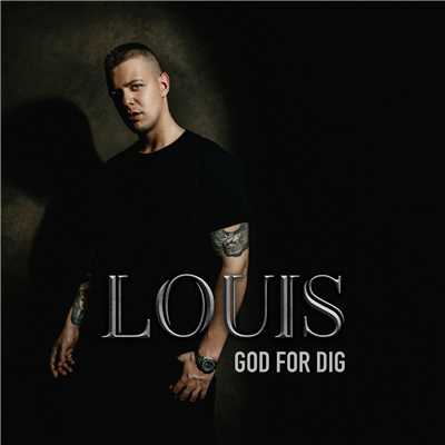 シングル/God For Dig/LOUIS
