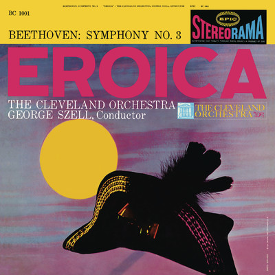 アルバム/Beethoven: Symphony No. 3 ”Eroica” ((Remastered))/George Szell