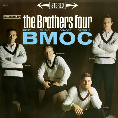 アルバム/B.M.O.C. (Best Music On／Off Campus)/The Brothers Four
