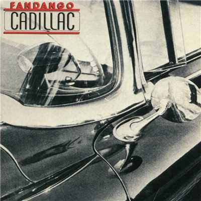 アルバム/Cadillac (Expanded Edition)/Fandango