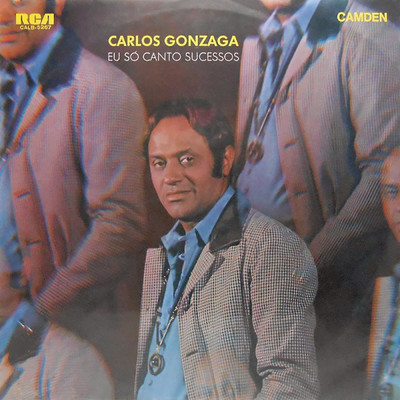 アルバム/Eu So Canto Sucessos/Carlos Gonzaga