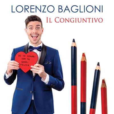 シングル/Il congiuntivo [feat. Studenti per Caso]]/Lorenzo Baglioni