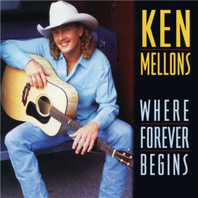 アルバム/Where Forever Begins/Ken Mellons
