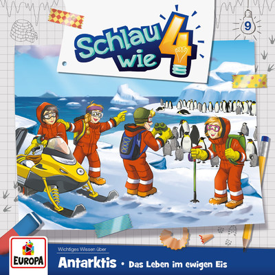 アルバム/009／Antarktis. Das Leben im ewigen Eis/Schlau wie Vier
