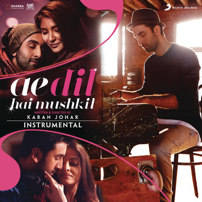 アルバム/Ae Dil Hai Mushkil (Instrumental) [Original Motion Picture Soundtrack]/Pritam