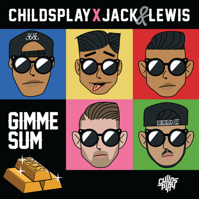ChildsPlay／Jack & Lewis