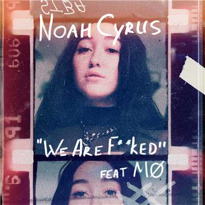 Noah Cyrus／MO