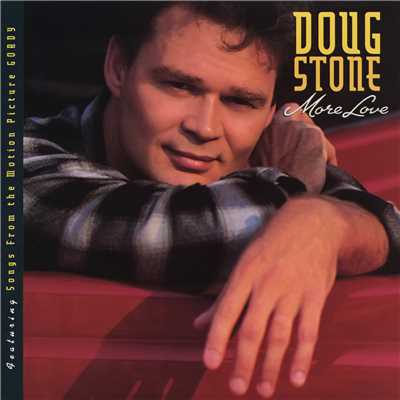アルバム/More Love/Doug Stone