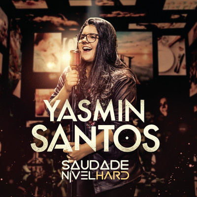 Saudade Nivel Hard/Yasmin Santos