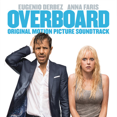 Overboard (Original Motion Picture Soundtrack)/Various Artists