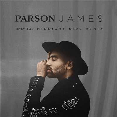 Parson James／Midnight Kids