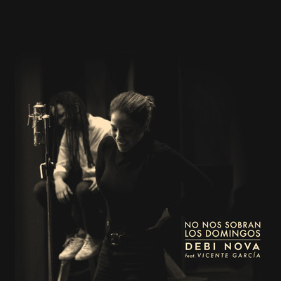 No Nos Sobran los Domingos (Version Bachata) feat.Vicente Garcia/Debi Nova