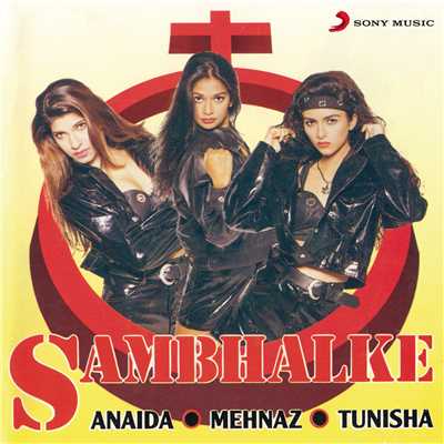 Sambhalke/Anaida／Mehnaz／Tunisha
