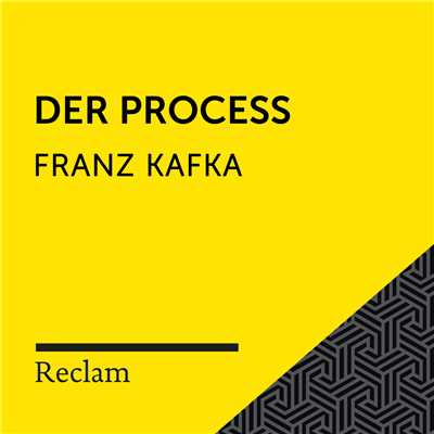 Der Process (Staatsanwalt - Teil 01)/Reclam Horbucher／Hans Sigl／Franz Kafka