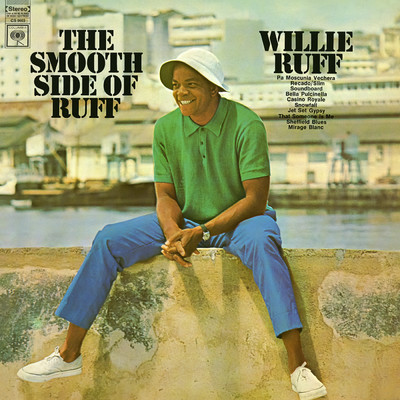 The Smooth Side of Ruff/Willie Ruff
