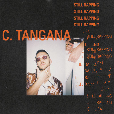 シングル/Still Rapping feat.Steve Lean/C. Tangana