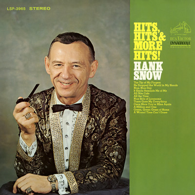 He Dropped the World In My Hands/Hank Snow
