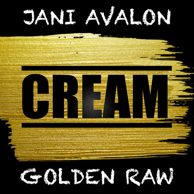 シングル/Cream feat.Golden Raw/Jani Avalon