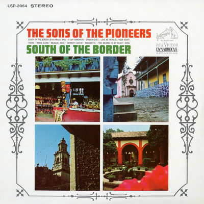 アルバム/South of the Border/The Sons Of The Pioneers