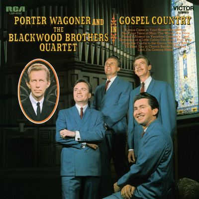 Lord, I'm Coming Home/Porter Wagoner／The Blackwood Brothers Quartet