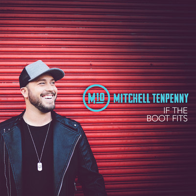 If the Boot Fits (Acoustic)/Mitchell Tenpenny