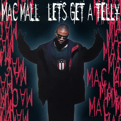 アルバム/Let's Get a Telly EP (Explicit)/Mac Mall