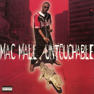 アルバム/Untouchable (Explicit)/Mac Mall
