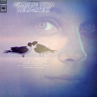 When I Look In Your Eyes/Charlie Byrd