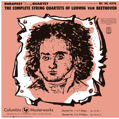 アルバム/Beethoven: String Quartet No. 1 in F Major, Op. 18 & String Quartet No. 2 in G Major, Op. 18/Budapest String Quartet