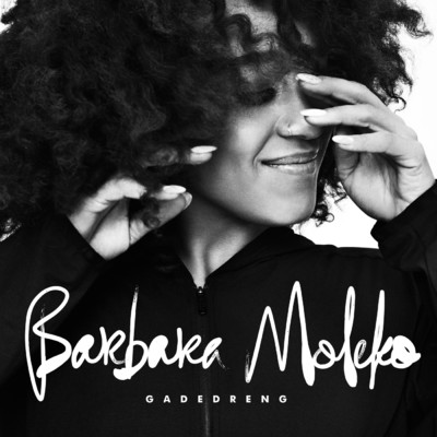Gadedreng/Barbara Moleko