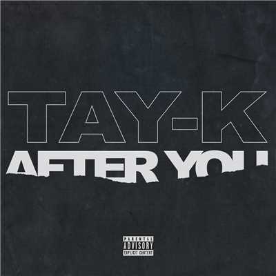 シングル/After You (Explicit)/Tay-K