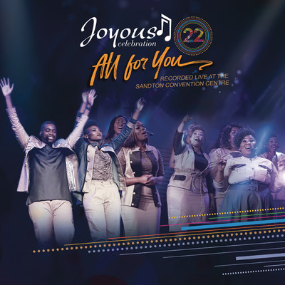 アルバム/Joyous Celebration 22: All For You (Live)/Joyous Celebration